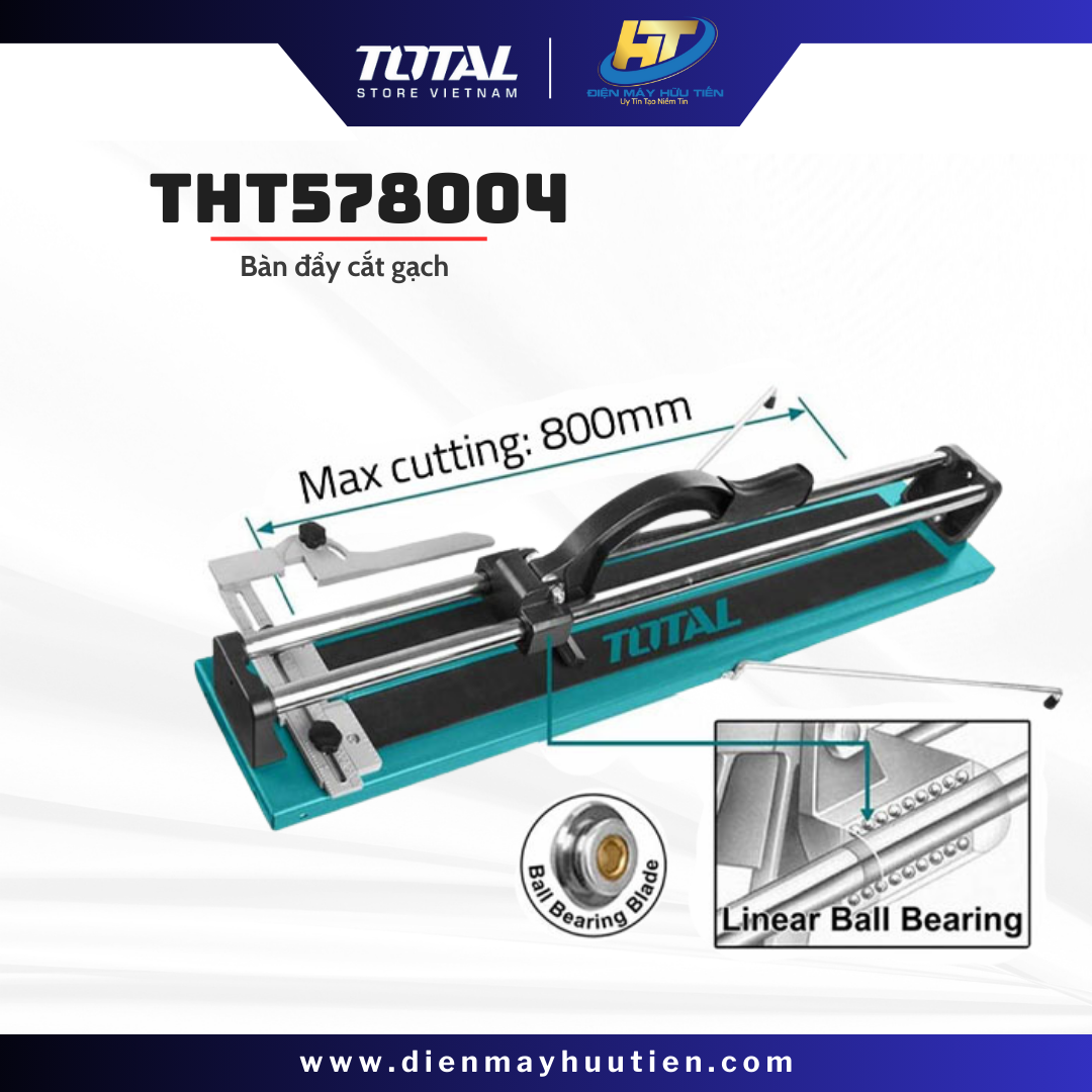 Bàn Cắt Gạch Đẩy Tay TOTAL