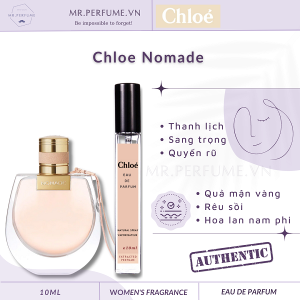 [Chiết 10ml} Nước hoa nữ Chloe Nomade- Chloe