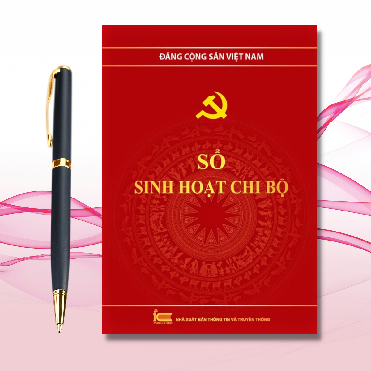 Số Sinh Hoạt Chi Bộ ( Bìa Cứng)