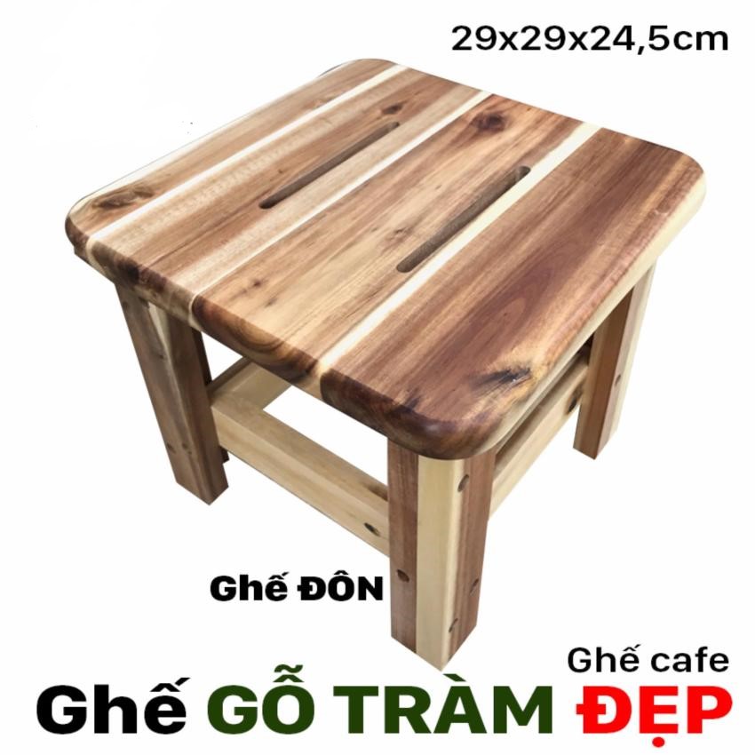 GHẾ ĐÔN GỖ TRÀM - GHẾ CÀ PHÊ VUÔNG / TRÒN
