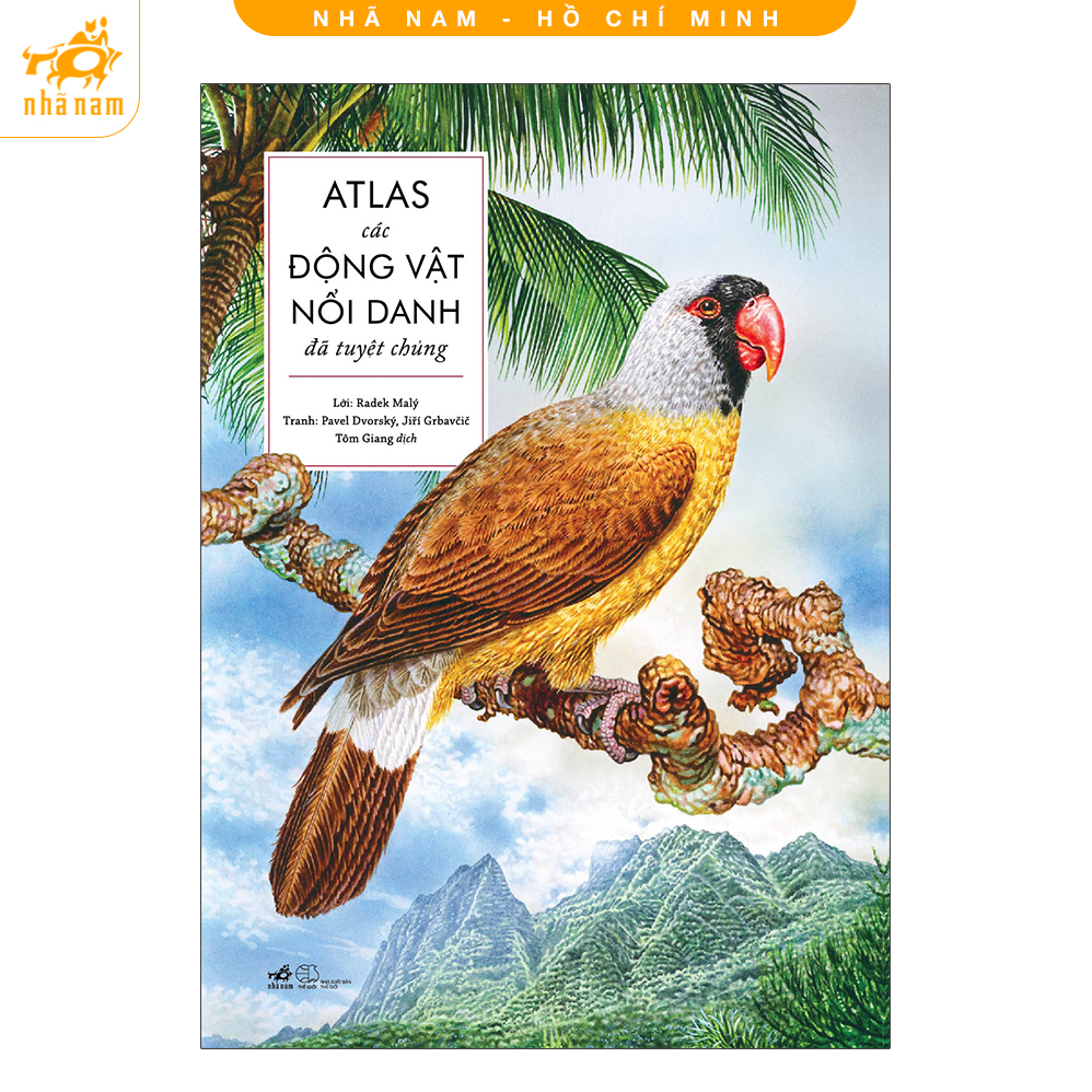 Sách - Atlas các động vật nổi danh đã tuyệt chủng