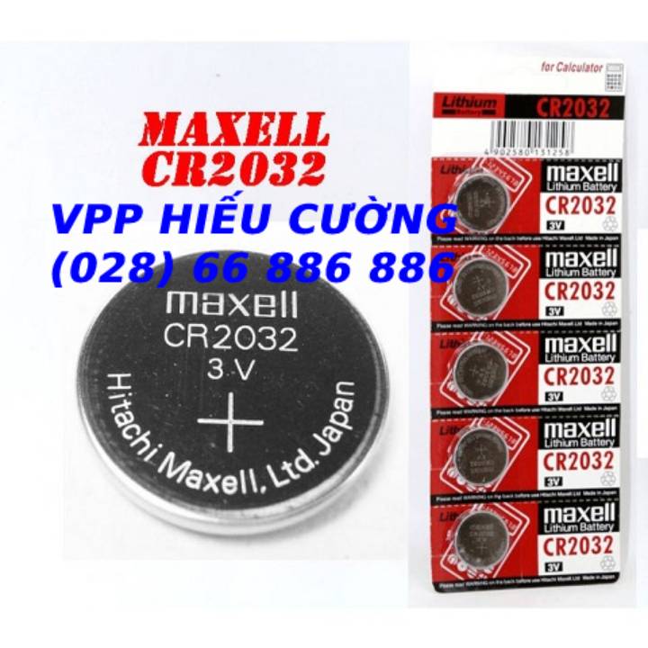 Pin nút CR 2032 (5 viên/ vỉ ), Maxell ( chính hãng ). DO VPP HIẾU CƯỜNG CUNG CẤP