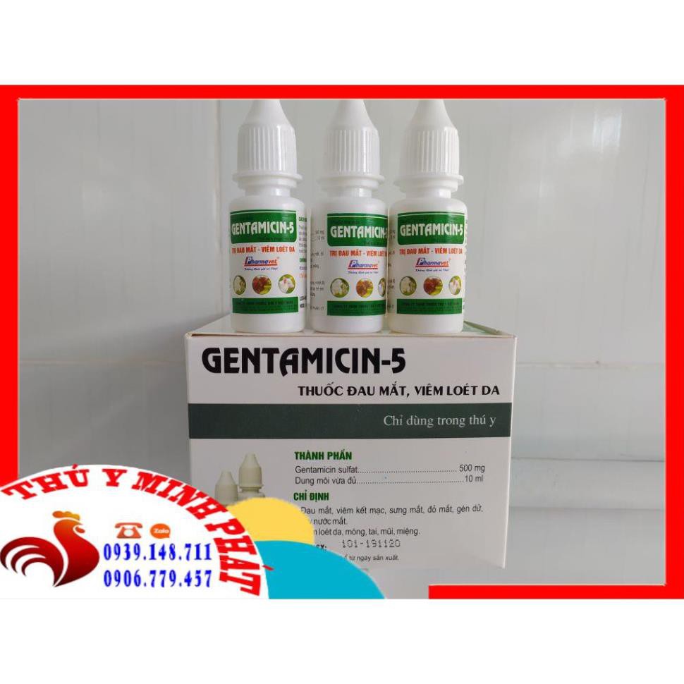 GENTAMICIN 5 (LỌ 10ML) NHỎ ĐAU MẮT, VIÊM LOÉT DA