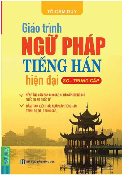 Sách Giáo Trình Ngữ Pháp Tiếng Hán Hiện Đại Sơ - Trung Cấp - Newshop
