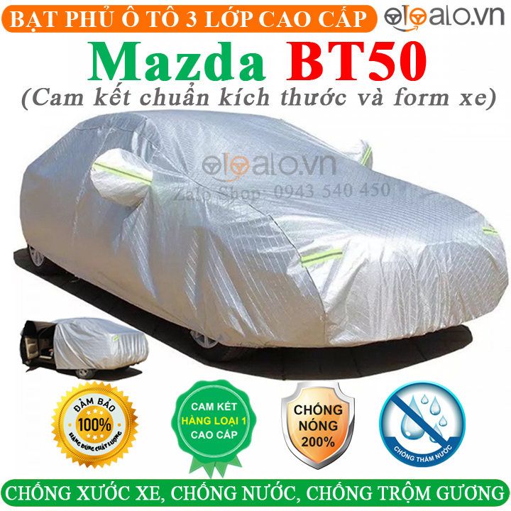 Bạt phủ ô tô Mazda BT-50 CAO CẤP Cách Nhiệt Bạt phủ xe ô tô Mazda BT-50 Bạt che ô tô Mazda BT-50 Bạt trùm xe ô tô Mazda BT-50
