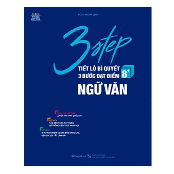 Fahasa - 3 Step - Tiết Lộ Bí Quyết 3 Bước Đạt Điểm 8+ Ngữ Văn