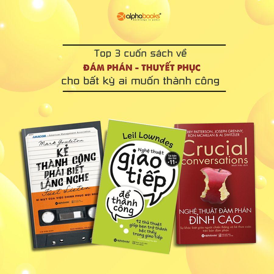 Sách - Nghệ Thuật Giao Tiếp Để Thành Công (Tái Bản 2019)