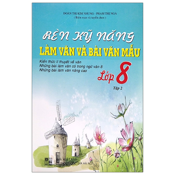 Fahasa - rèn kỹ năng làm văn và bài văn mẫu lớp 8 - tập 2