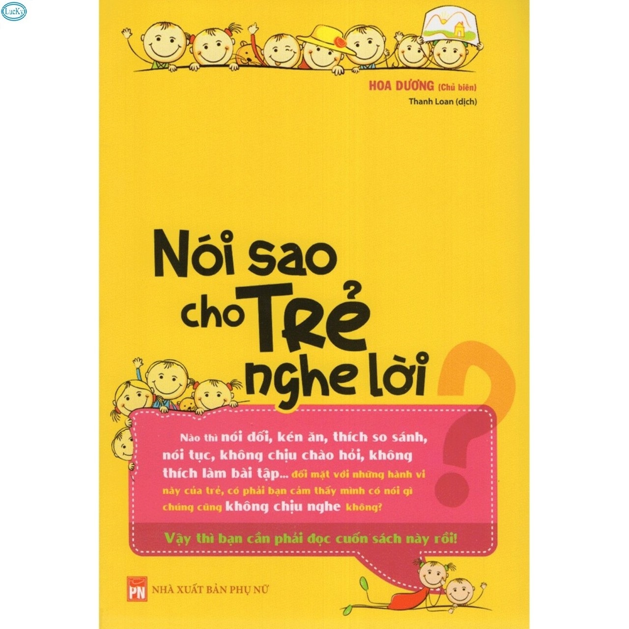Lucky: Nói Sao Cho Trẻ Nghe Lời