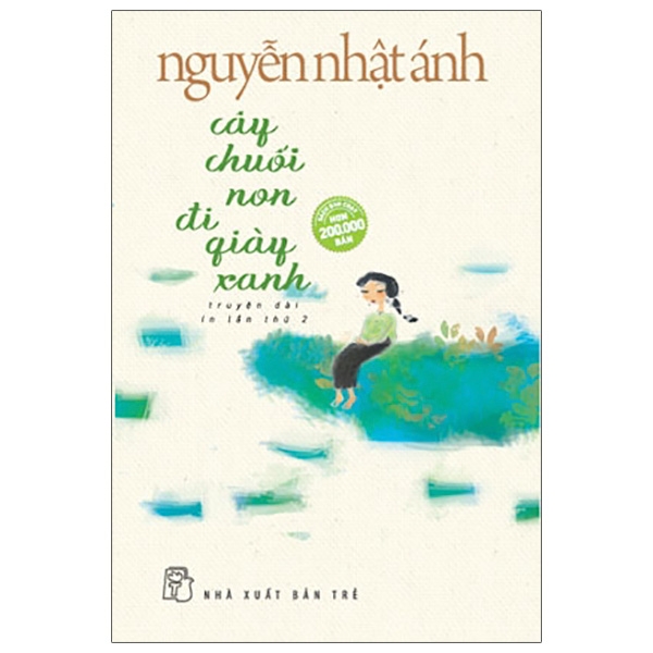 Fahasa - cây chuối non đi giày xanh - 2018