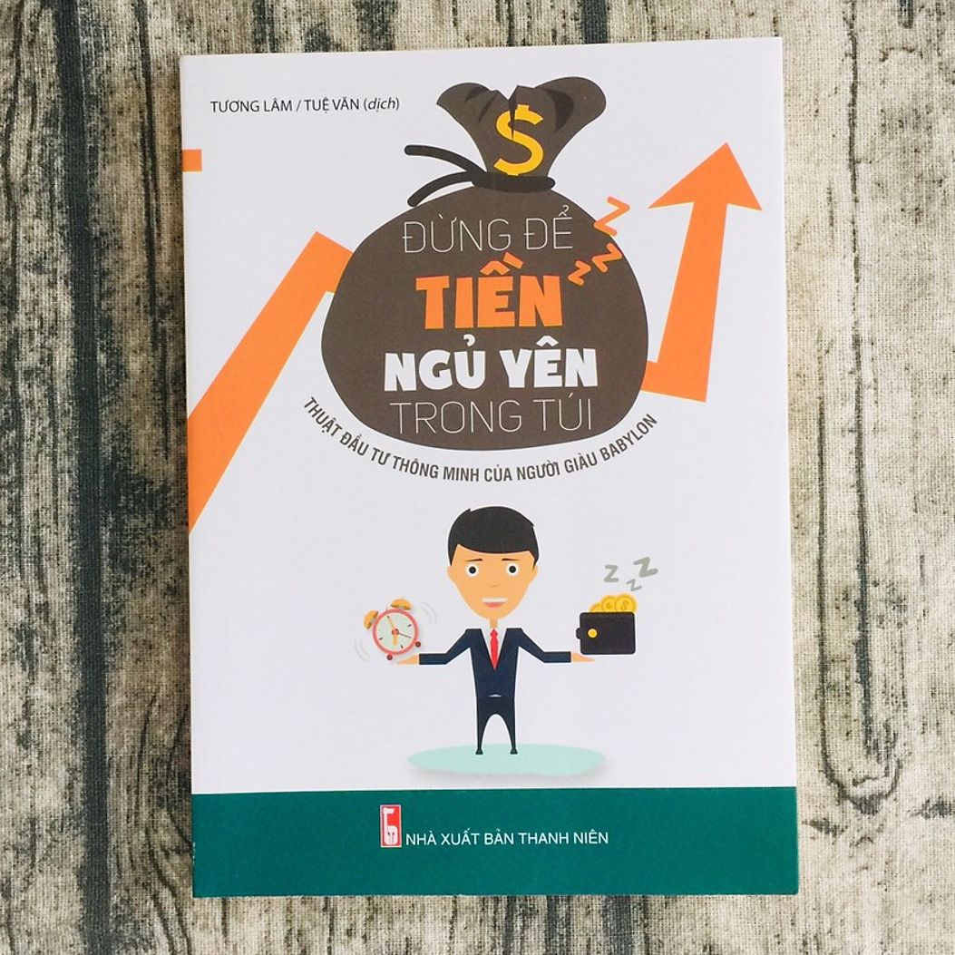 Sách hay - đừng để tiền ngủ yên trong túi