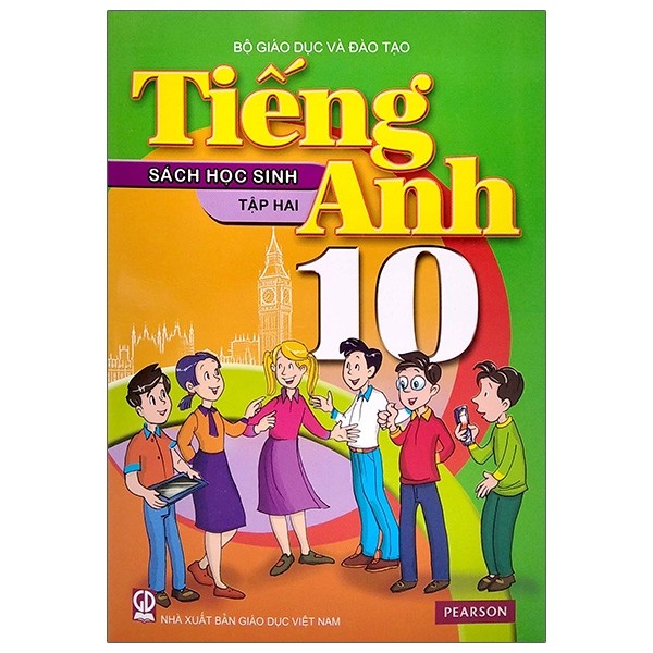 Tiếng anh 10 - tập 2 - sách học sinh - tái bản 2021