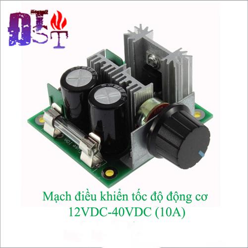 Mạch điều khiển tốc độ động cơ 12V DC-40V DC -10A