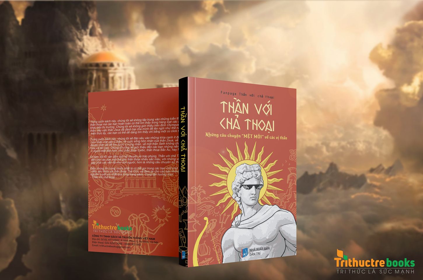 Sách - Thần với chả thoại (TB 4) - Tác giả Fanpage Thần với chả Thoại - Trithuctrebooks - Khổ 16*24 cm