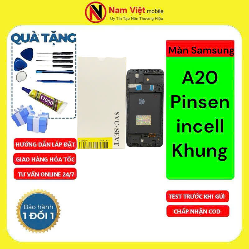 Màn hình Samsung A20 (Pinsen INCELL - OLED khung)