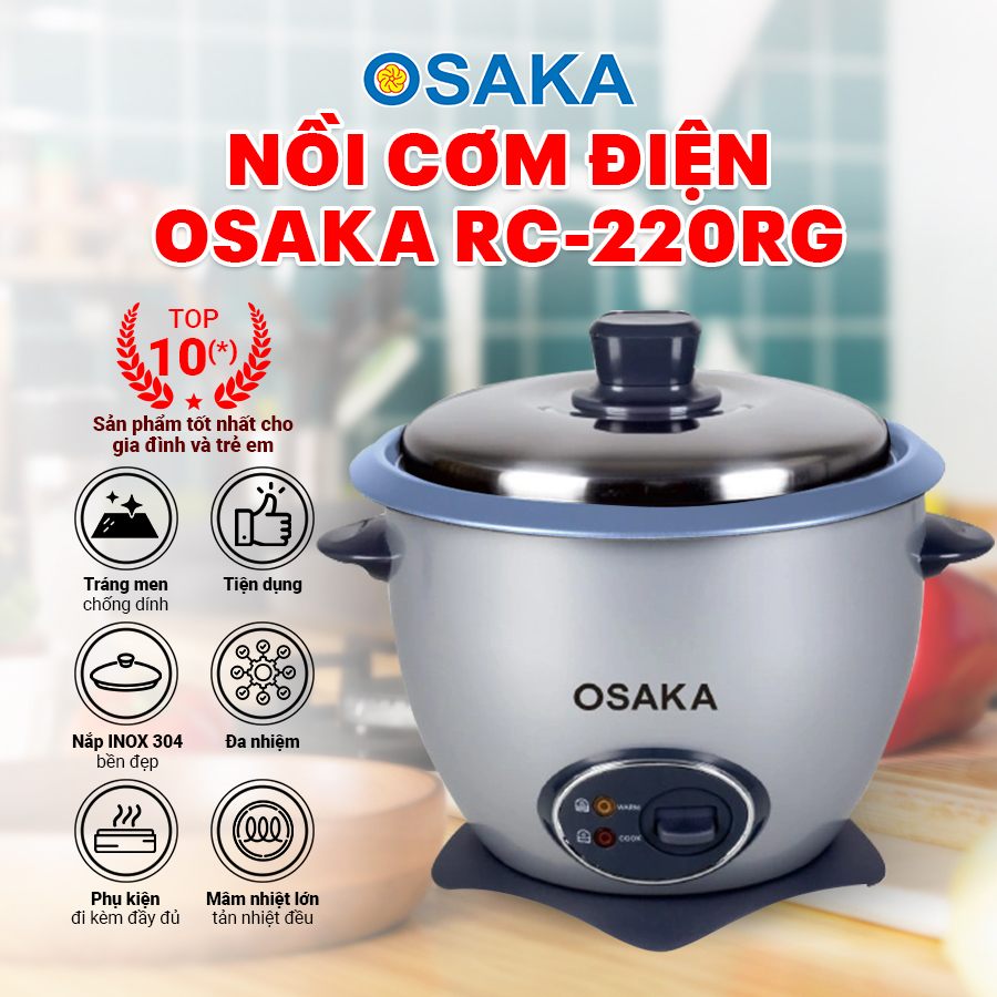 Nồi Cơm Điện Dung Tích 2.2L, Công Suất 900W - Lòng Nồi Chống Dính - Nắp Inox 304 - OSAKA RC-220R