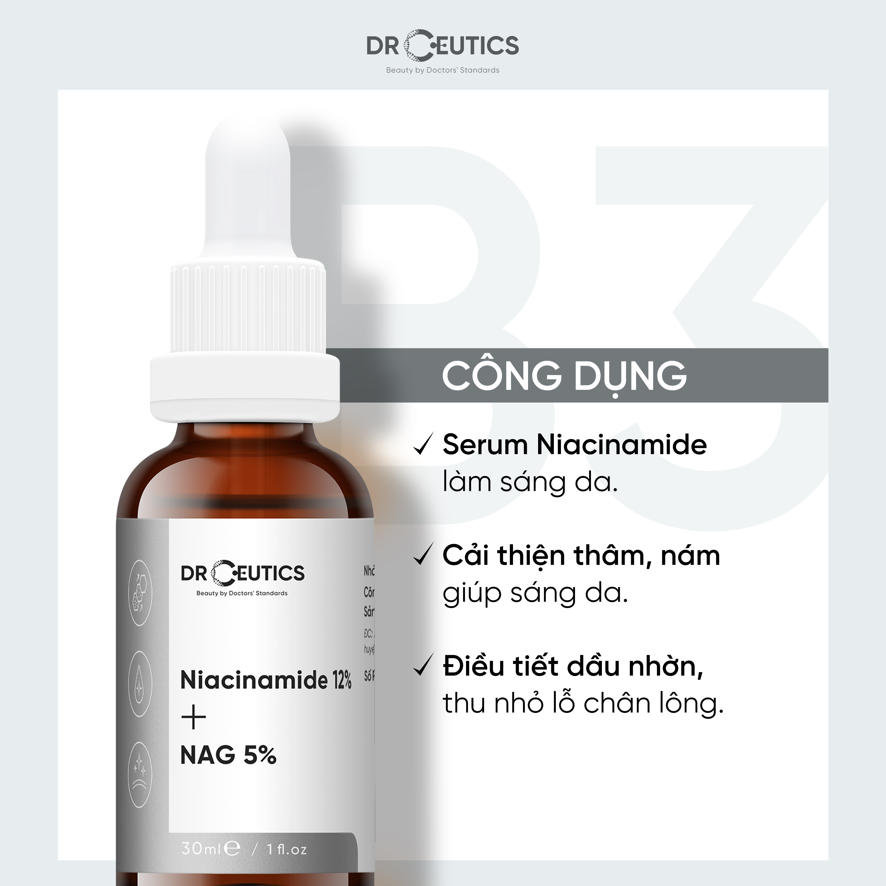 Niacinamide DrCeutics Tinh Chất Giảm Thâm, Sáng Da Cho Da Dầu Mụn