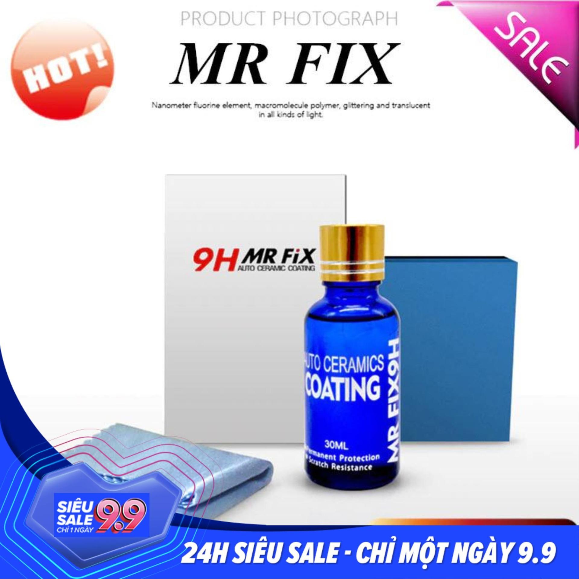 Phủ bóng xe ô tô chống xước - Ceramic Coating MR FIX 9H - Dung dịch Phủ bóng xe Auto Ceramic Coating MR FIX 9H 30ml Chống Chầy Xước Mr FIX 9H - Dung dịch phủ gốm cao cấp bảo vệ sơn xe, chống trầy xước Mr FIX 9H 30ml