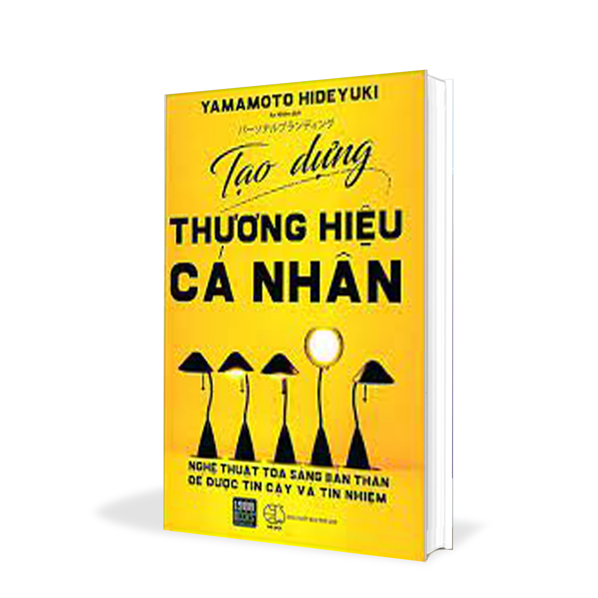 Tạo Dựng Thương Hiệu Cá Nhân - Yamamoto Hideyuki