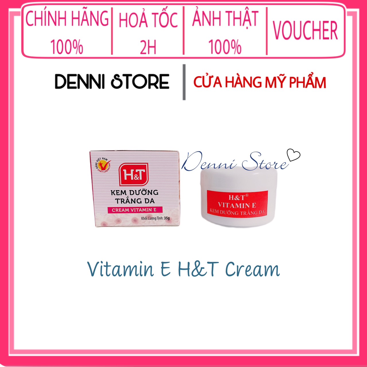 [HCM]Lẻ hộp kem Vitamin E H&T 35g
