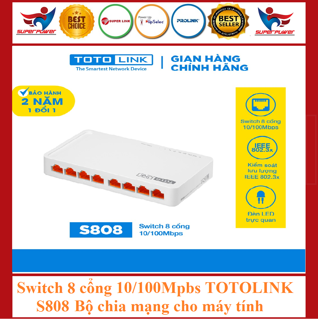Switch 8 cổng 10/100mpbs totolink s808 bộ chia mạng
