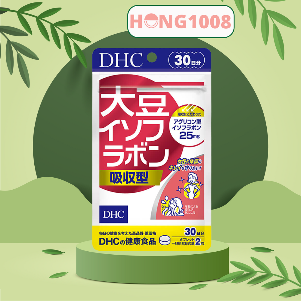 Viên uống mầm đậu nành DHC Soy Isoflavone Absorption Type 60 viên 30 ngày dùng - ổn định nội tiết tố nữ - Shop Hong1008
