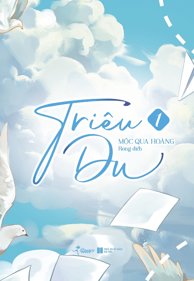 Sách - Triêu Du (Tập 1)