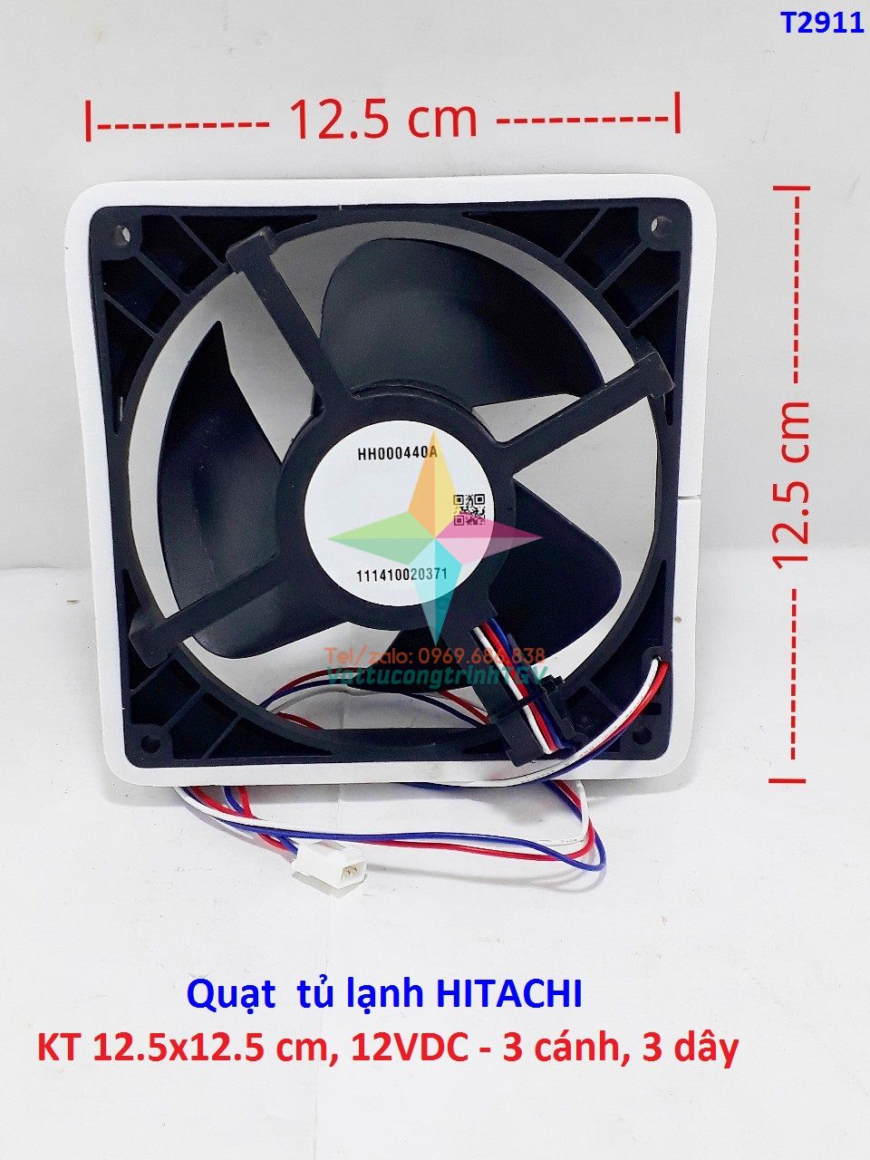 Quạt tủ lạnh hitachi kt: 12.5cmx12.5 cm, dc12v, 3 cánh, 3 dây