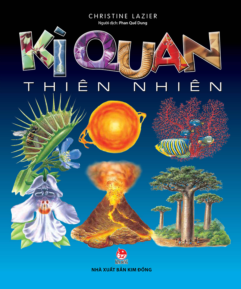 Kim Đồng - Kì quan thiên nhiên
