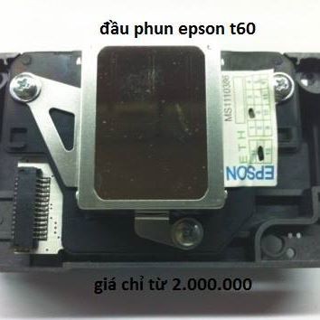 Đầu Phun Máy In Epson T60 /T50/L800/L805