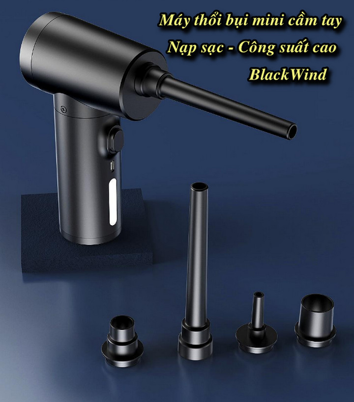 Máy thổi bụi cầm tay nạp sạc công suất mạnh BlackWind - EuroHome