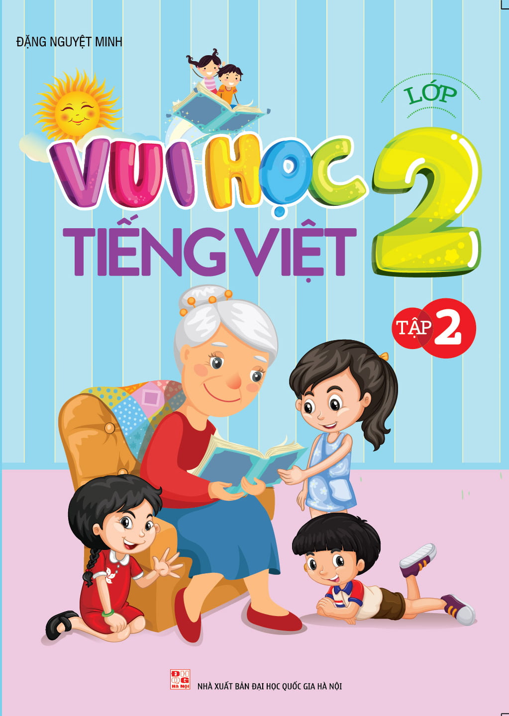 Fahasa - Vui Học Tiếng Việt Lớp 2 - Tập 2