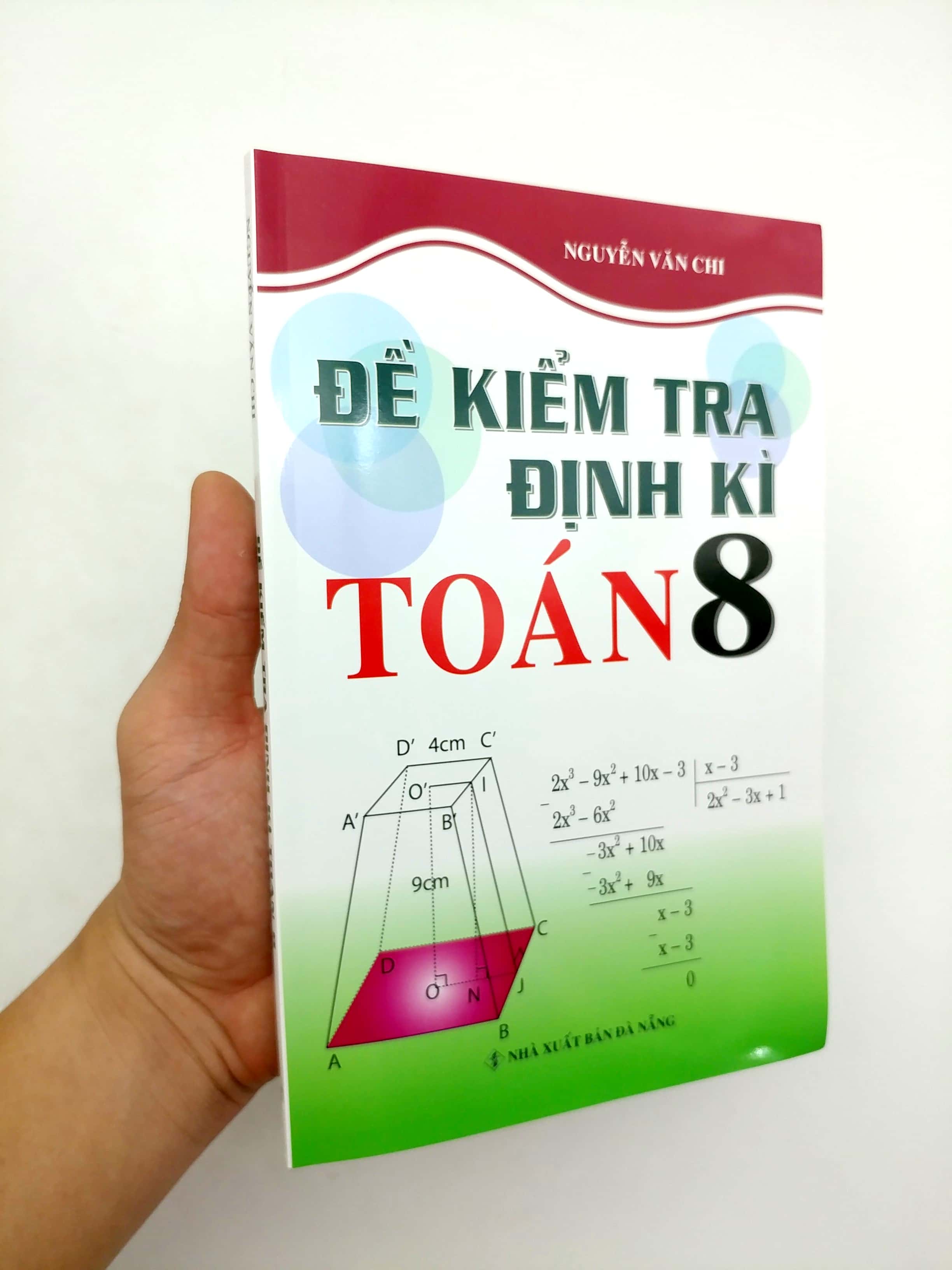 Sách Fahasa - Đề Kiểm Tra Định Kì Toán 8