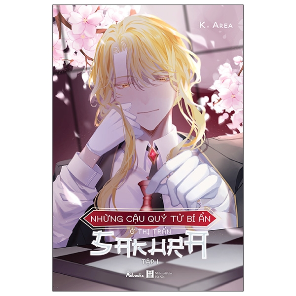 Fahasa - Những Cậu Quý Tử Bí Ẩn Ở Thị Trấn Sakura - Tập 1