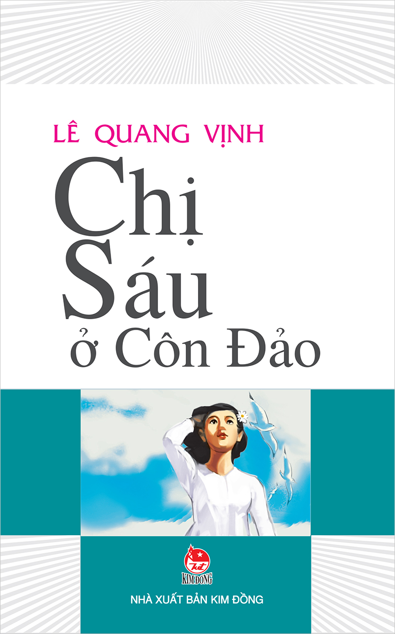 Kim Đồng - Chị Sáu ở Côn Đảo