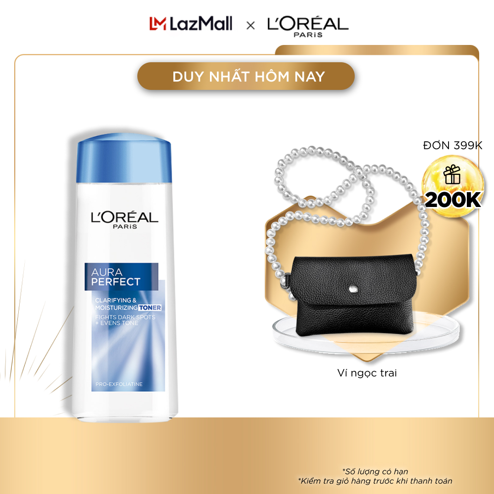 Nước hoa hồng se khít lỗ chân lông và sáng mịn da L'ORÉAL Aura Perfect 200ml