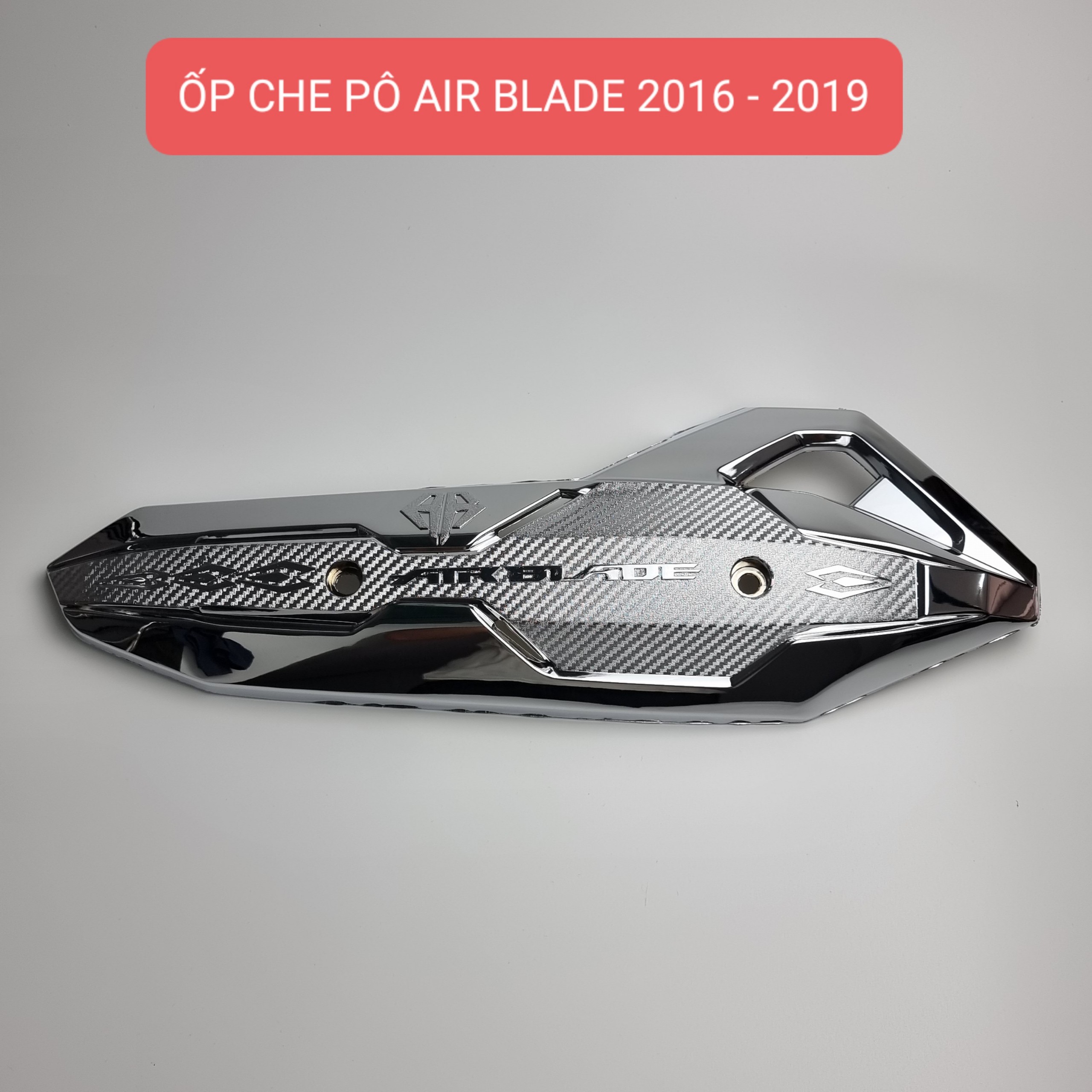 [CROM] Ốp pô mạ CROM xe AIR BLADE 2014 - 2019 ( A/E chọn đời xe trên đơn hàng).