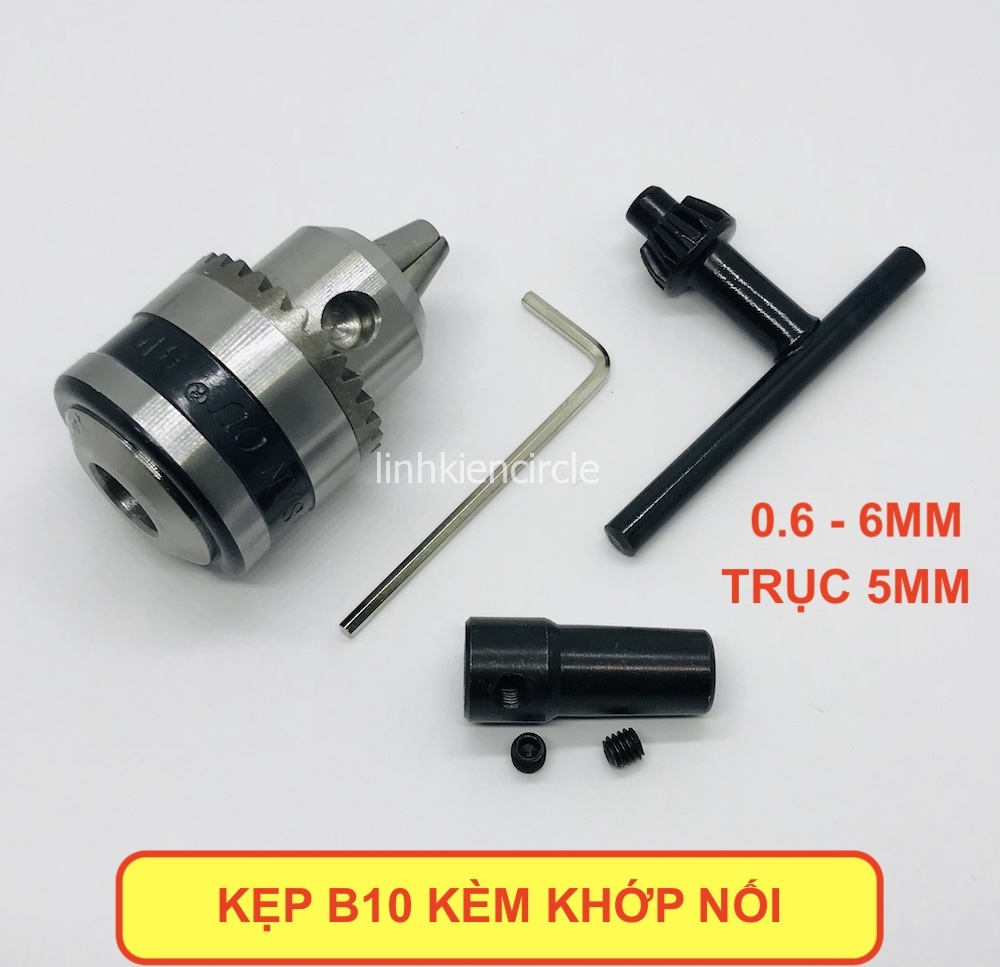 [HCM]Bộ kẹp mũi khoan B10 kèm khớp nối trục 5mm kẹp 0.6 - 6mm - LK0261