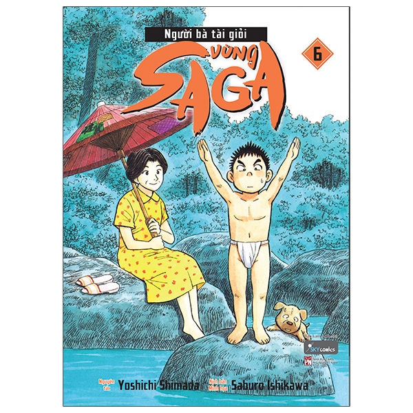 Fahasa - người bà tài giỏi vùng saga - tập 6