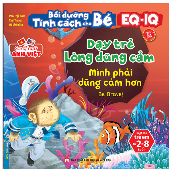 Fahasa - bồi dưỡng tính cách cho bé eq iq - dạy trẻ lòng dũng cảm