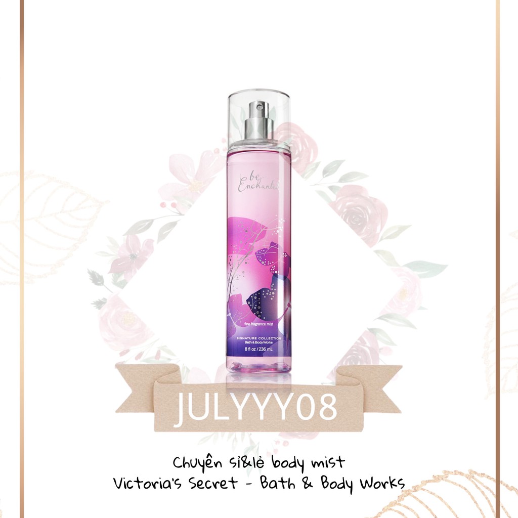 Xịt Thơm Bath and Body Works Be Enchanted 30ml/50ml/100ml +jɥȽÿ08+