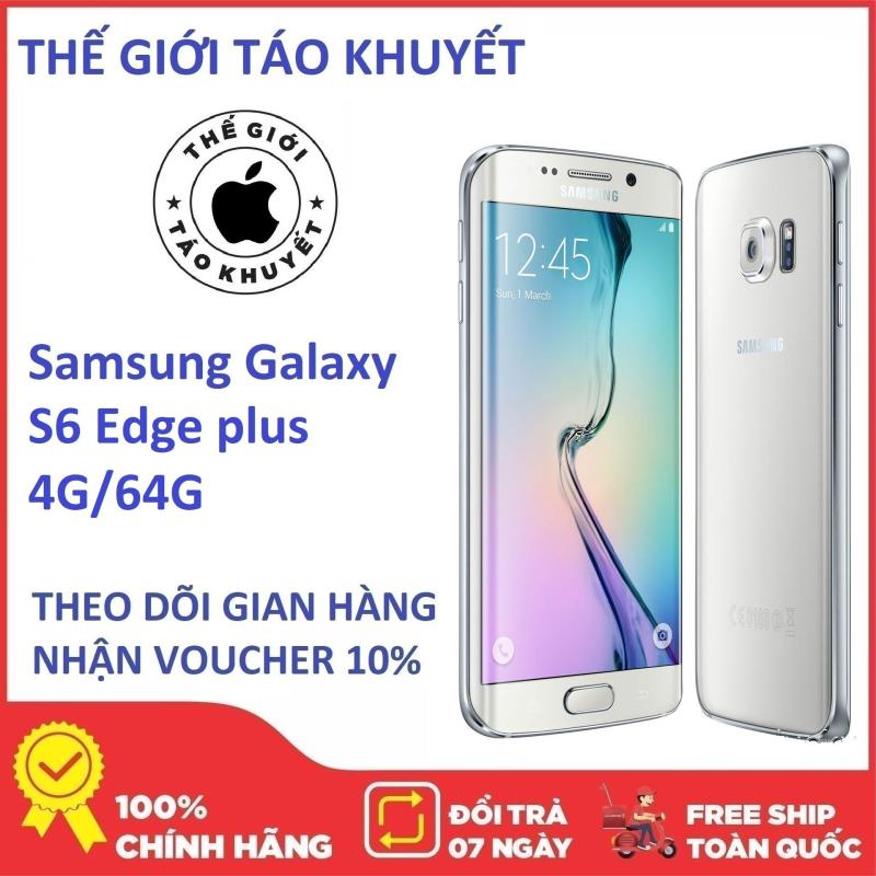 Điện thoại Samsung Galaxy S6 Edge Plus 4GB/64GB Hàng ZIN Chính Hang -  Tặng cáp sạc - Bảo hành 12 tháng - Thế Giới Táo Khuyết