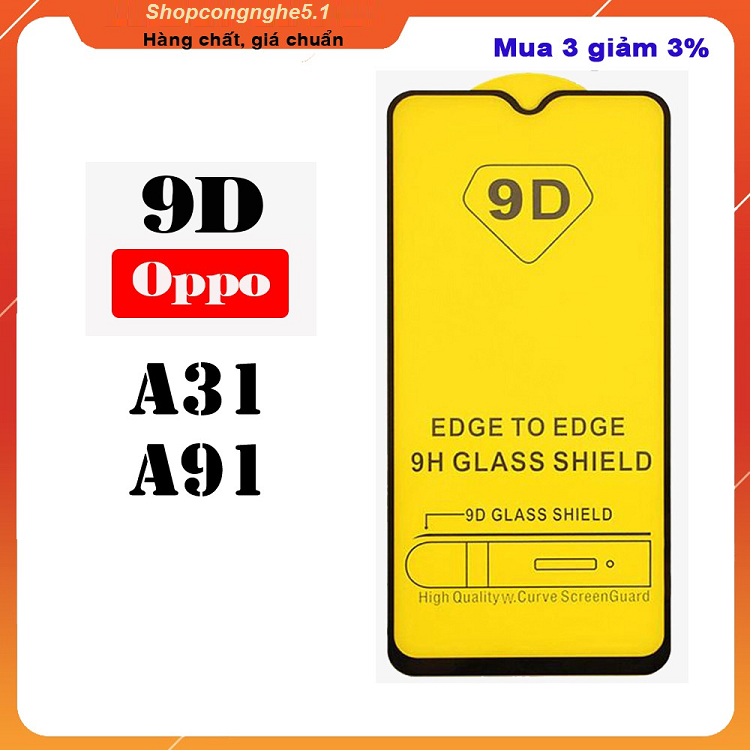 Kính cường lực OPPO A91/A31 Full màn hình 9D Độ cứng 9H Tặng Phụ Kiện Dán