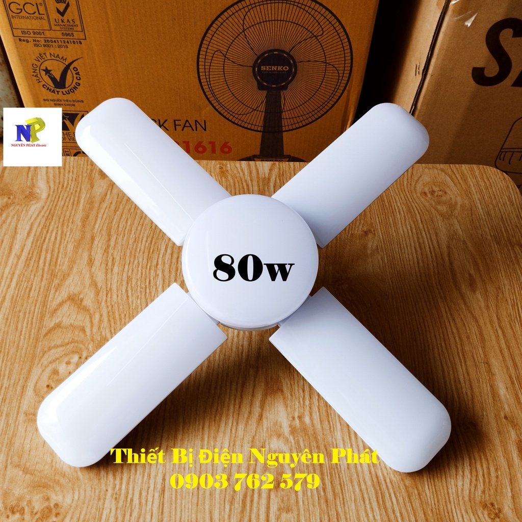 Đèn LED Hình Cánh Quạt ( 4 Cánh Công Suất 80w - 5 Cánh Công Suất 120w) Đuôi Đèn E27 - Bóng Siêu Sáng