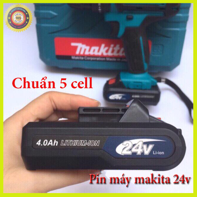 Pin máy khoan makita24v , Pin chuẩn 5 cell bảo hành 6 tháng
