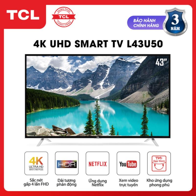 Bảng giá Smart TV 43 inch TCL 4K UHD wifi - L43U50 - HDR Micro Dimming Dolby T-cast - Tivi giá rẻ chất lượng - Bảo hành 3 năm