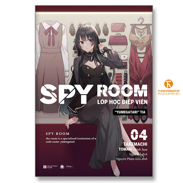 Sách - Spy room – Lớp học điệp viên 4: Yumegatari Tia - Thaihabooks