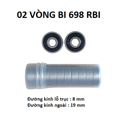 02 vòng bi 698 RBI chất lượng cao