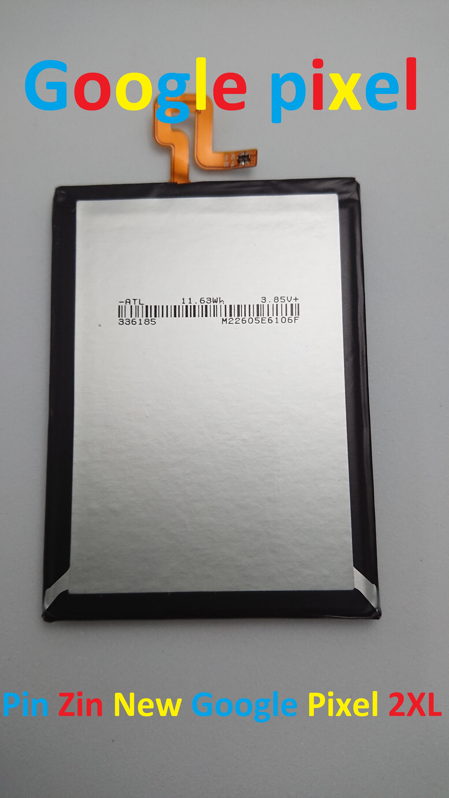 PIN ZIN NEW-ORIGINAL BATTERY GOOGLE PIXEL 2 XL : LG BL-T35
