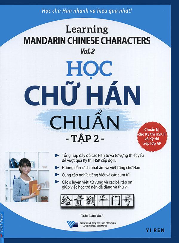 [HCM]Sách - Học chữ Hán chuẩn - Learning Mandarin Chinese characters - tập 2